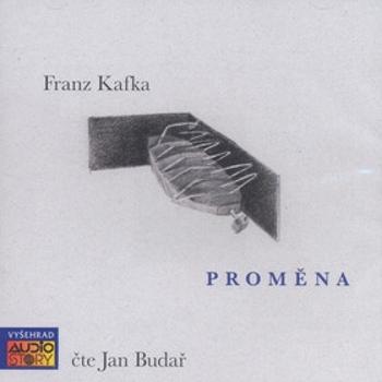 Proměna - 2CD - Franz Kafka - audiokniha