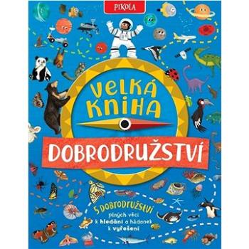 Velká kniha dobrodružství (978-80-242-8742-3)