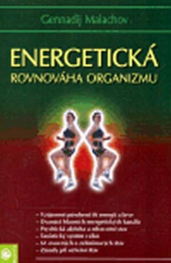 Energetická rovnováha organizmu - Malachov Gennadij