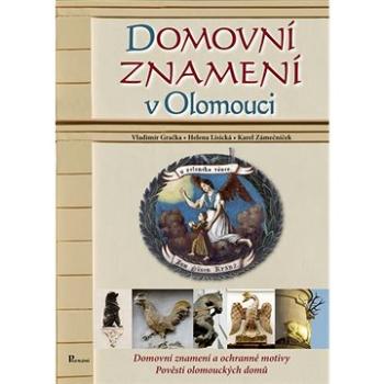 Domovní znamení v Olomouci (978-80-87419-95-3)