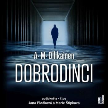 Dobrodinci - A. M. Ollikainen - audiokniha