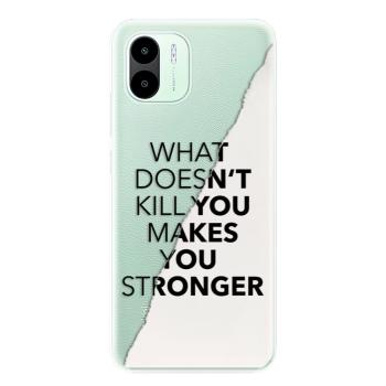 Odolné silikonové pouzdro iSaprio - Makes You Stronger - Xiaomi Redmi A1 / A2