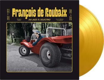 ROUBAIX, FRANCOIS DE - DU JAZZ A L\'ELECTRO 1965-1975 LP