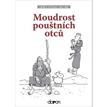 Moudrost pouštních otců (978-80-7297-251-7)