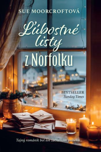 Ľúbostné listy z Norfolku - Sue Moorcroftová - e-kniha