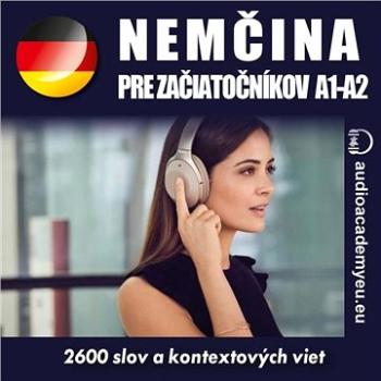 Němčina pre začiatočníkov A1-A2 ()