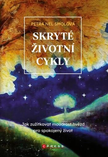 Skryté životní cykly - Smolová Petra Nel - e-kniha