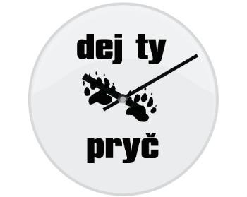 Hodiny skleněné Dej ty pracky pryč