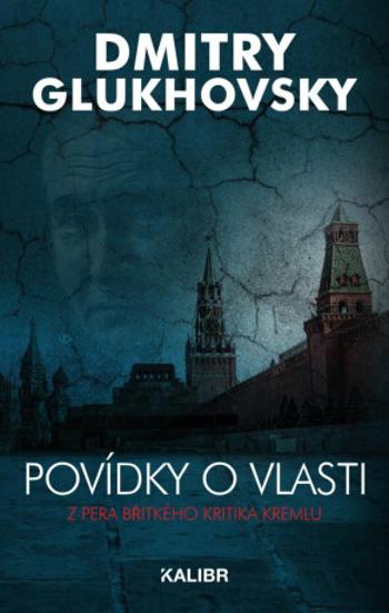 Povídky o vlasti - Dmitry Glukhovsky