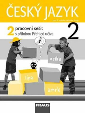 Český jazyk 2/2 - Pracovní sešit - Jaroslava Kosová, Arlen Řeháčková