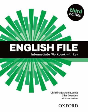 English File Intermediate Workbook with Answer Key (3rd) - Clive Oxenden, Christina Latham-Koenig