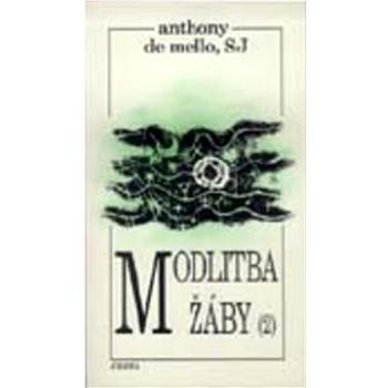 Modlitba žáby 2 (80-85319-55-1)