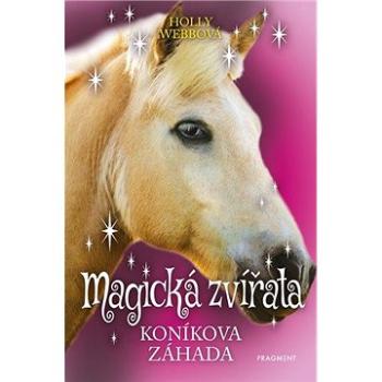 Magická zvířata Koníkova záhada (978-80-253-4783-6)