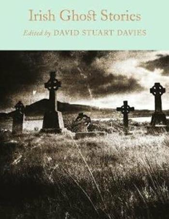 Irish Ghost Stories - David Stuart Davies