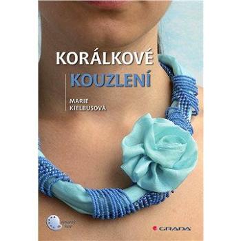 Korálkové kouzlení (978-80-247-4476-6)