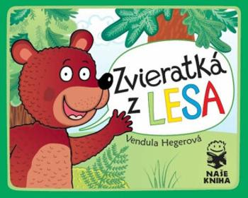 Zvieratká z lesa - Vendula Hegerová