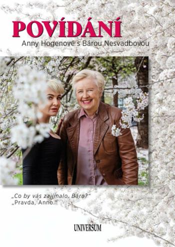 Povídání Anny Hogenové s Bárou Nesvadbovou - Barbara Nesvadbová, Anna Hogenová