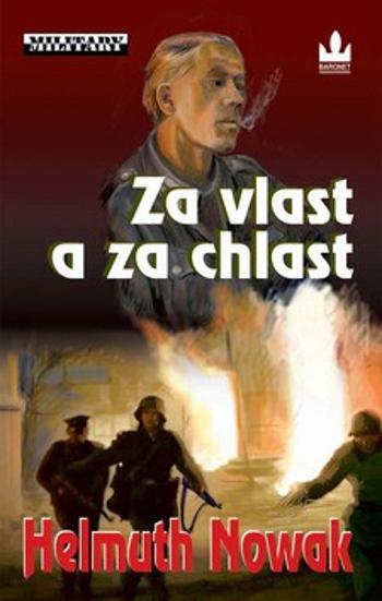 Za vlast a za chlast (Defekt) - Helmuth Nowak