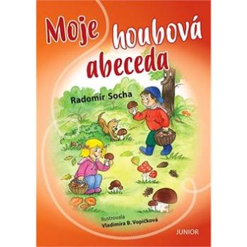 Moje houbová abeceda (978-80-7267-669-9)