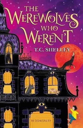 The Werewolves Who Weren´t - Shelley T. C.