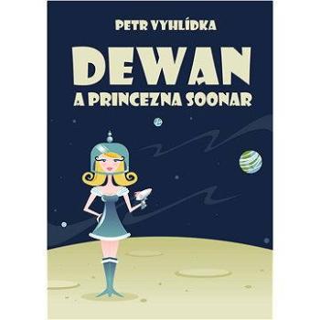 Dewan a princezna Soonar (978-13-017-9424-9)