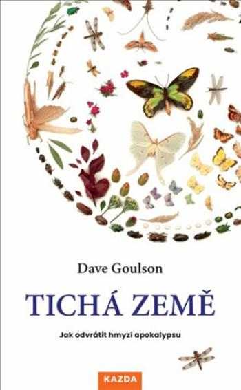 Tichá země - Dave Goulson