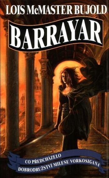 Barrayar - Lois McMaster Bujold