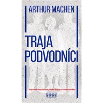 Traja podvodníci: Rozprávanie hrôzostrašných príbehov môže mať vražedné následky. (978-80-89666-74-4)