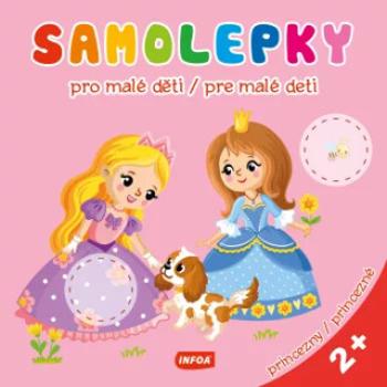 Samolepky pro malé děti / Samolepky pre malé deti - princezny (CZ/SK vydanie)