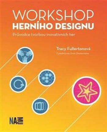 Workshop herního designu - Tracy Fullertonová