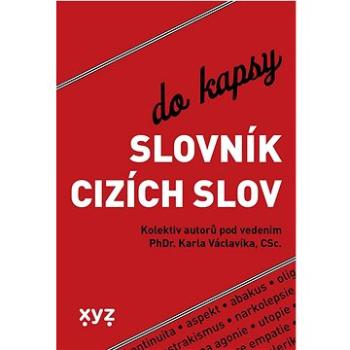 Slovník cizích slov do kapsy (978-80-7597-926-1)