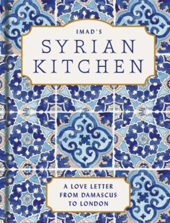 Imad’s Syrian Kitchen - Imad Alarnab