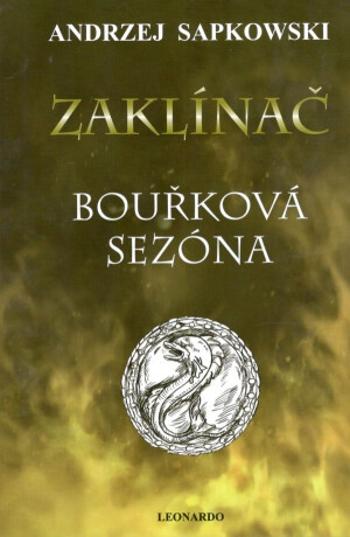 Zaklínač VIII: Bouřková sezóna (Defekt) - Andrzej Sapkowski