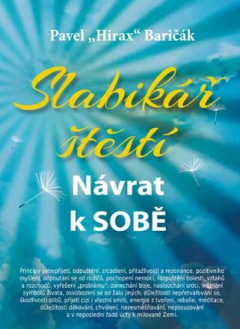 Slabikář štěstí - Návrat k sobě - Pavel Baričák