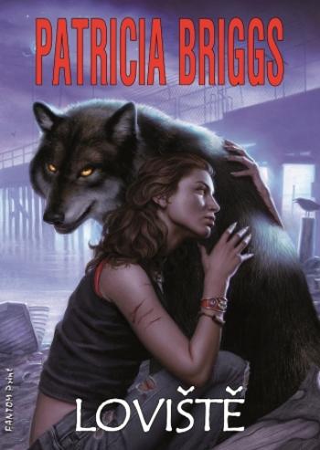 Loviště - Patricia Briggs - e-kniha