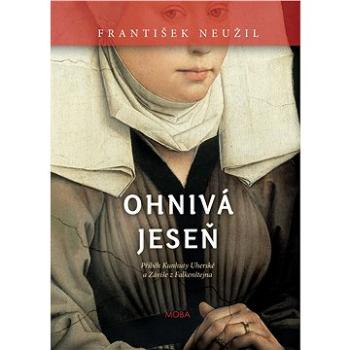 Ohnivá jeseň (978-80-279-0465-5)