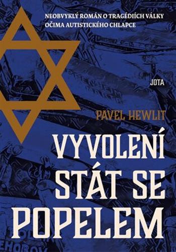 Vyvolení stát se popelem (Defekt) - Hewlit Pavel