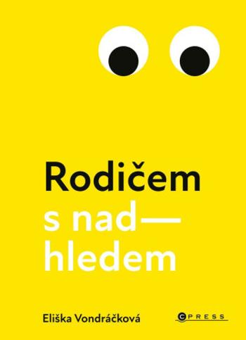 Rodičem s nadhledem - Eliška Vondráčková