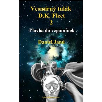 Vesmírný tulák, D.K. Fleet,  2 (999-00-035-7622-4)