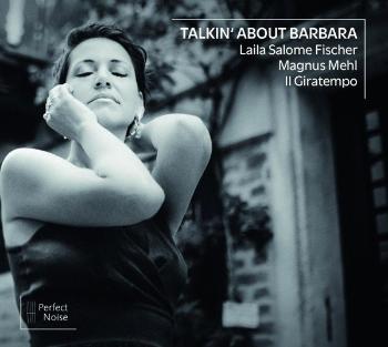 Laila Salome Fischer, FISCHER, LAILA SALOME / M - TALKIN\' ABOUT BARBARA CD, CD