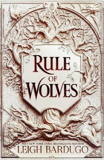 Rule of Wolves (King of Scars 2) - Leigh Bardugová