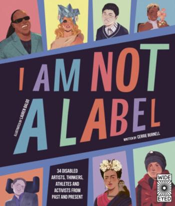 I Am Not a Label - Cerrie Burnellová