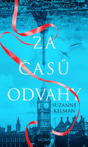 Za časů odvahy - Suzanne Kelman - e-kniha