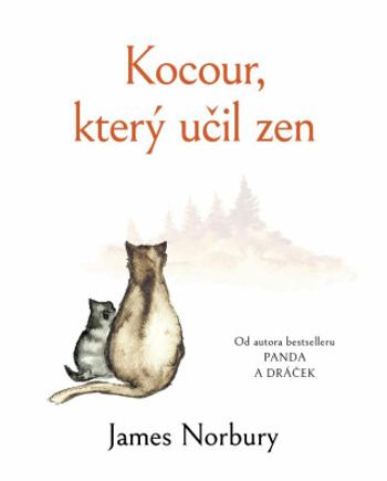 Kocour, který učil zen - James Norbury