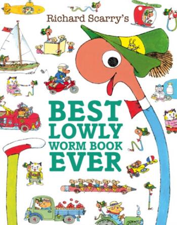 Best Lowly Worm Book Ever - Richard Scarry