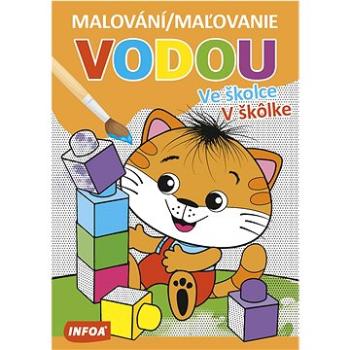 Malování/Maľovanie vodou Ve školce/V školke (8594184924402)