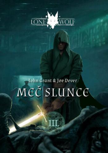 Meč slunce - Joe Dever, John Grant