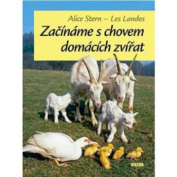 Začínáme s chovem domácích zvířat (978-80-7433-346-0)