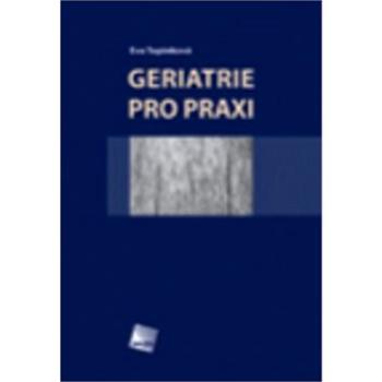 Geriatrie pro praxi (978-80-7262-365-5)