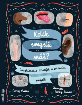 Kolik smyslů máš? - Cathy Evans